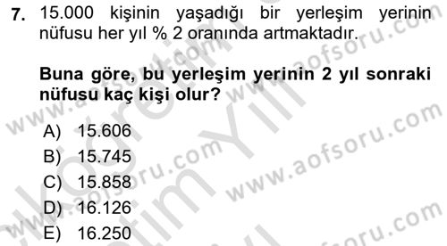 Genel Matematik Dersi 2024 - 2025 Yılı Yaz Okulu Sınav Soruları 7. Soru