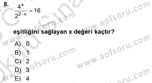Genel Matematik Dersi 2024 - 2025 Yılı Yaz Okulu Sınav Soruları 8. Soru