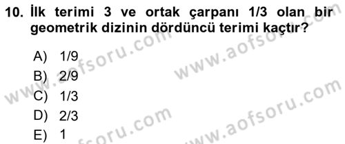 Genel Matematik Dersi 2025 - 2026 Yılı Yaz Okulu Sınav Soruları 10. Soru