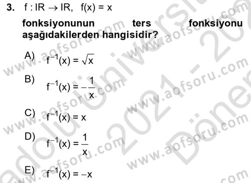 Matematik 1 Dersi 2021 - 2022 Yılı (Final) Dönem Sonu Sınav Soruları 3. Soru