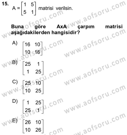 Matematik 1 Dersi 2023 - 2024 Yılı Yaz Okulu Sınav Soruları 15. Soru