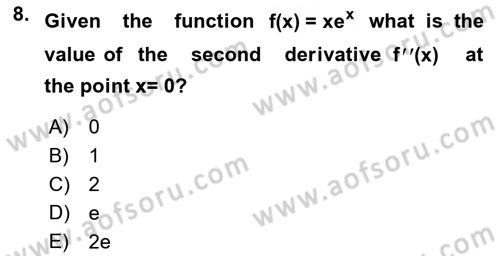 Mathematics 1 Dersi 2018 - 2019 Yılı (Final) Dönem Sonu Sınavı 8. Soru