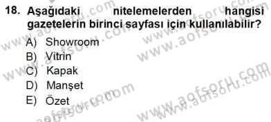 Haberciliğin Temel Kavramları Dersi Ara Sınavı Deneme Sınav Soruları 18. Soru