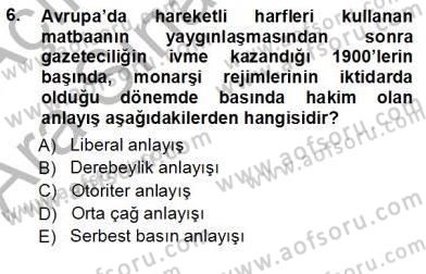 Haberciliğin Temel Kavramları Dersi Ara Sınavı Deneme Sınav Soruları 6. Soru