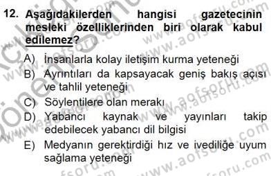Haberciliğin Temel Kavramları Dersi 2012 - 2013 Yılı (Final) Dönem Sonu Sınav Soruları 12. Soru