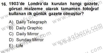 Haberciliğin Temel Kavramları Dersi 2013 - 2014 Yılı (Final) Dönem Sonu Sınav Soruları 16. Soru