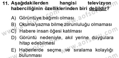 Haberciliğin Temel Kavramları Dersi 2014 - 2015 Yılı (Final) Dönem Sonu Sınav Soruları 11. Soru