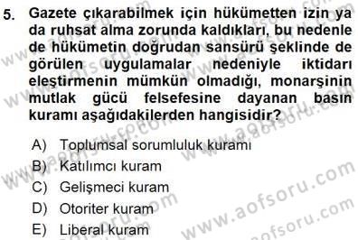 Haberciliğin Temel Kavramları Dersi 2015 - 2016 Yılı (Vize) Ara Sınav Soruları 5. Soru