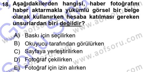 Haberciliğin Temel Kavramları Dersi 2015 - 2016 Yılı (Final) Dönem Sonu Sınav Soruları 18. Soru