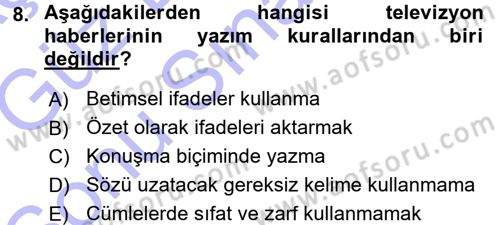 Haberciliğin Temel Kavramları Dersi 2015 - 2016 Yılı (Final) Dönem Sonu Sınav Soruları 8. Soru