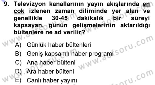 Haberciliğin Temel Kavramları Dersi 2015 - 2016 Yılı (Final) Dönem Sonu Sınav Soruları 9. Soru