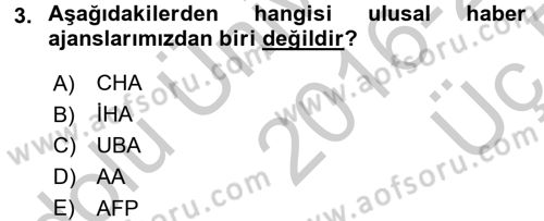 Haberciliğin Temel Kavramları Dersi 2016 - 2017 Yılı 3 Ders Sınav Soruları 3. Soru