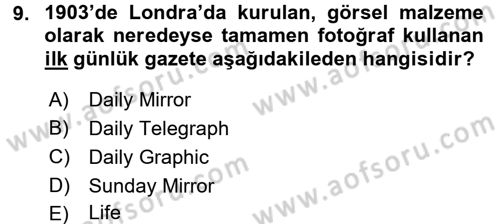 Haberciliğin Temel Kavramları Dersi 2016 - 2017 Yılı 3 Ders Sınav Soruları 9. Soru