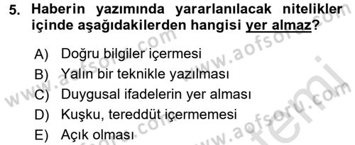 Haberciliğin Temel Kavramları Dersi Ara Sınavı Deneme Sınav Soruları 5. Soru
