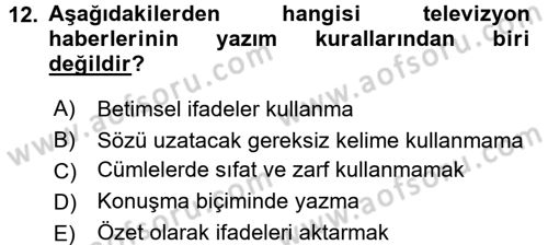 Haberciliğin Temel Kavramları Dersi 2017 - 2018 Yılı 3 Ders Sınav Soruları 12. Soru