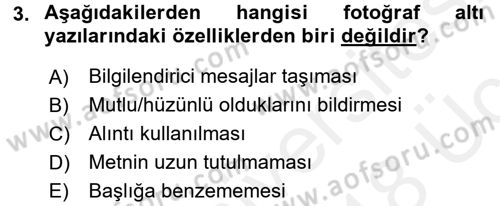 Haberciliğin Temel Kavramları Dersi 2017 - 2018 Yılı 3 Ders Sınav Soruları 3. Soru