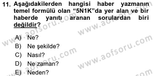Haberciliğin Temel Kavramları Dersi Ara Sınavı Deneme Sınav Soruları 11. Soru