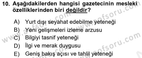 Haberciliğin Temel Kavramları Dersi 2017 - 2018 Yılı (Final) Dönem Sonu Sınav Soruları 10. Soru