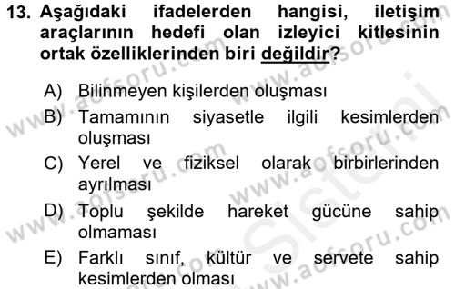 Haberciliğin Temel Kavramları Dersi 2017 - 2018 Yılı (Final) Dönem Sonu Sınav Soruları 13. Soru