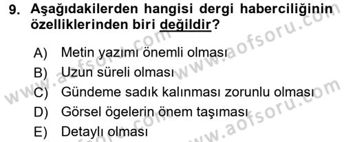 Haberciliğin Temel Kavramları Dersi 2017 - 2018 Yılı (Final) Dönem Sonu Sınav Soruları 9. Soru