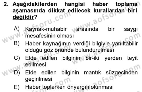 Haberciliğin Temel Kavramları Dersi 2018 - 2019 Yılı 3 Ders Sınav Soruları 2. Soru