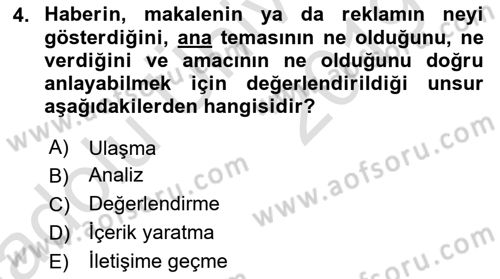 Haberciliğin Temel Kavramları Dersi 2018 - 2019 Yılı 3 Ders Sınav Soruları 4. Soru