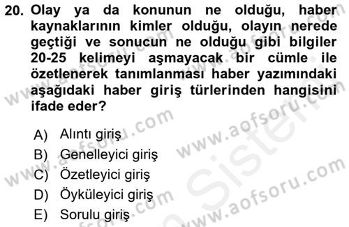 Haberciliğin Temel Kavramları Dersi Ara Sınavı Deneme Sınav Soruları 20. Soru