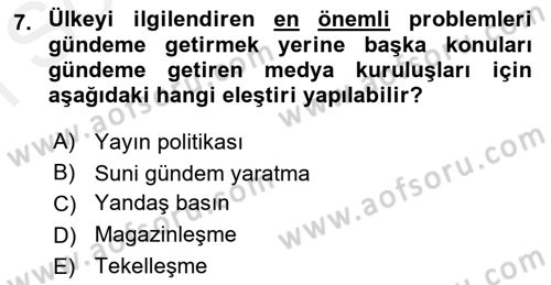 Haberciliğin Temel Kavramları Dersi 2018 - 2019 Yılı (Final) Dönem Sonu Sınav Soruları 7. Soru