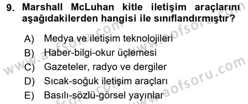 Haberciliğin Temel Kavramları Dersi 2018 - 2019 Yılı (Final) Dönem Sonu Sınav Soruları 9. Soru