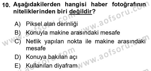 Haberciliğin Temel Kavramları Dersi 2018 - 2019 Yılı Yaz Okulu Sınav Soruları 10. Soru