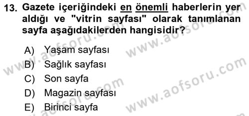 Haberciliğin Temel Kavramları Dersi 2018 - 2019 Yılı Yaz Okulu Sınav Soruları 13. Soru