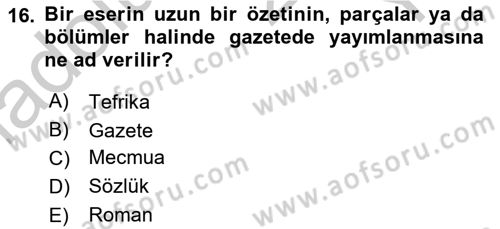 Haberciliğin Temel Kavramları Dersi 2018 - 2019 Yılı Yaz Okulu Sınav Soruları 16. Soru