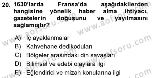Haberciliğin Temel Kavramları Dersi 2018 - 2019 Yılı Yaz Okulu Sınav Soruları 20. Soru