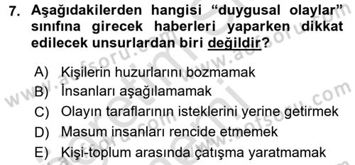 Haberciliğin Temel Kavramları Dersi Ara Sınavı Deneme Sınav Soruları 7. Soru