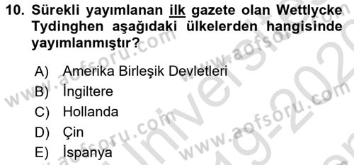 Haberciliğin Temel Kavramları Dersi 2019 - 2020 Yılı (Final) Dönem Sonu Sınav Soruları 10. Soru