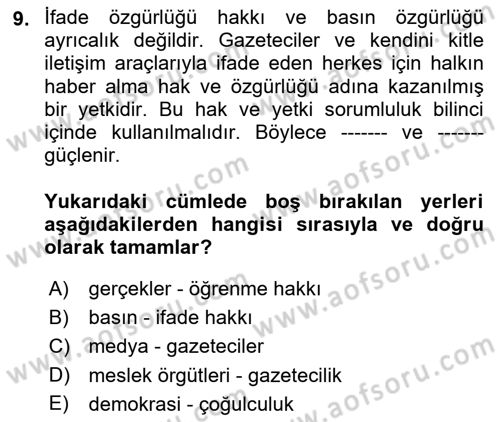 Haberciliğin Temel Kavramları Dersi 2019 - 2020 Yılı (Final) Dönem Sonu Sınav Soruları 9. Soru