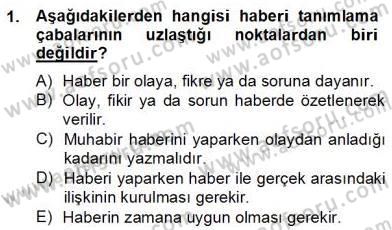 Haber Toplama Teknikleri Dersi 2012 - 2013 Yılı (Final) Dönem Sonu Sınav Soruları 1. Soru
