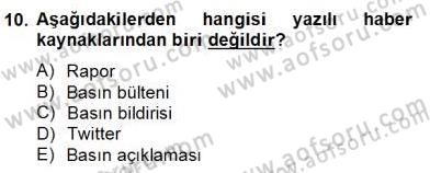 Haber Toplama Teknikleri Dersi 2012 - 2013 Yılı (Final) Dönem Sonu Sınav Soruları 10. Soru