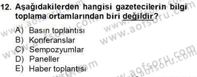 Haber Toplama Teknikleri Dersi 2012 - 2013 Yılı (Final) Dönem Sonu Sınav Soruları 12. Soru