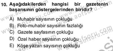 Haber Toplama Teknikleri Dersi 2013 - 2014 Yılı (Vize) Ara Sınav Soruları 10. Soru