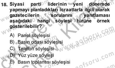 Haber Toplama Teknikleri Dersi 2013 - 2014 Yılı (Vize) Ara Sınav Soruları 18. Soru