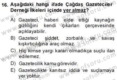 Haber Toplama Teknikleri Dersi 2013 - 2014 Yılı (Final) Dönem Sonu Sınav Soruları 16. Soru