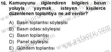 Haber Toplama Teknikleri Dersi 2014 - 2015 Yılı (Vize) Ara Sınav Soruları 16. Soru