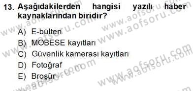 Haber Toplama Teknikleri Dersi 2014 - 2015 Yılı (Final) Dönem Sonu Sınav Soruları 13. Soru