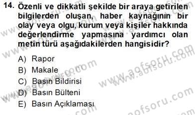 Haber Toplama Teknikleri Dersi 2014 - 2015 Yılı (Final) Dönem Sonu Sınav Soruları 14. Soru