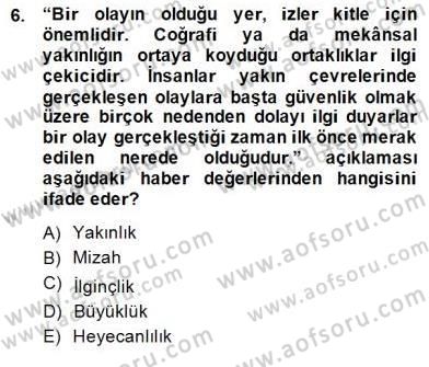 Haber Toplama Teknikleri Dersi 2014 - 2015 Yılı (Final) Dönem Sonu Sınav Soruları 6. Soru