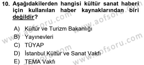 Haber Toplama Teknikleri Dersi 2017 - 2018 Yılı (Final) Dönem Sonu Sınav Soruları 10. Soru
