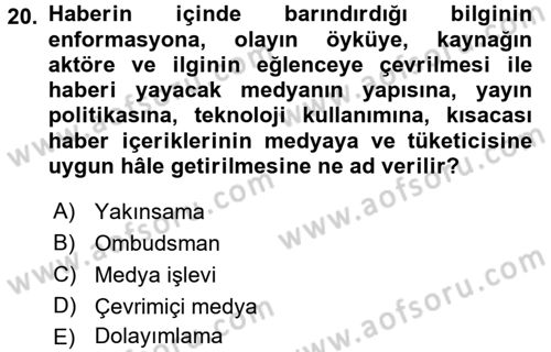 Haber Toplama Teknikleri Dersi 2017 - 2018 Yılı (Final) Dönem Sonu Sınav Soruları 20. Soru