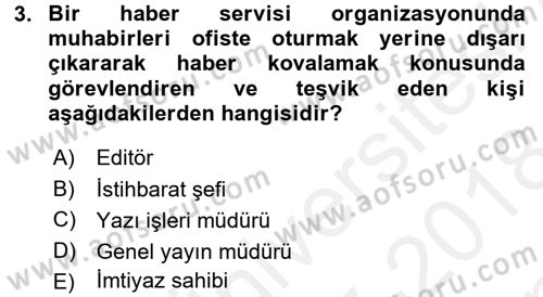 Haber Toplama Teknikleri Dersi 2017 - 2018 Yılı (Final) Dönem Sonu Sınav Soruları 3. Soru