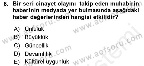 Haber Toplama Teknikleri Dersi 2017 - 2018 Yılı (Final) Dönem Sonu Sınav Soruları 6. Soru